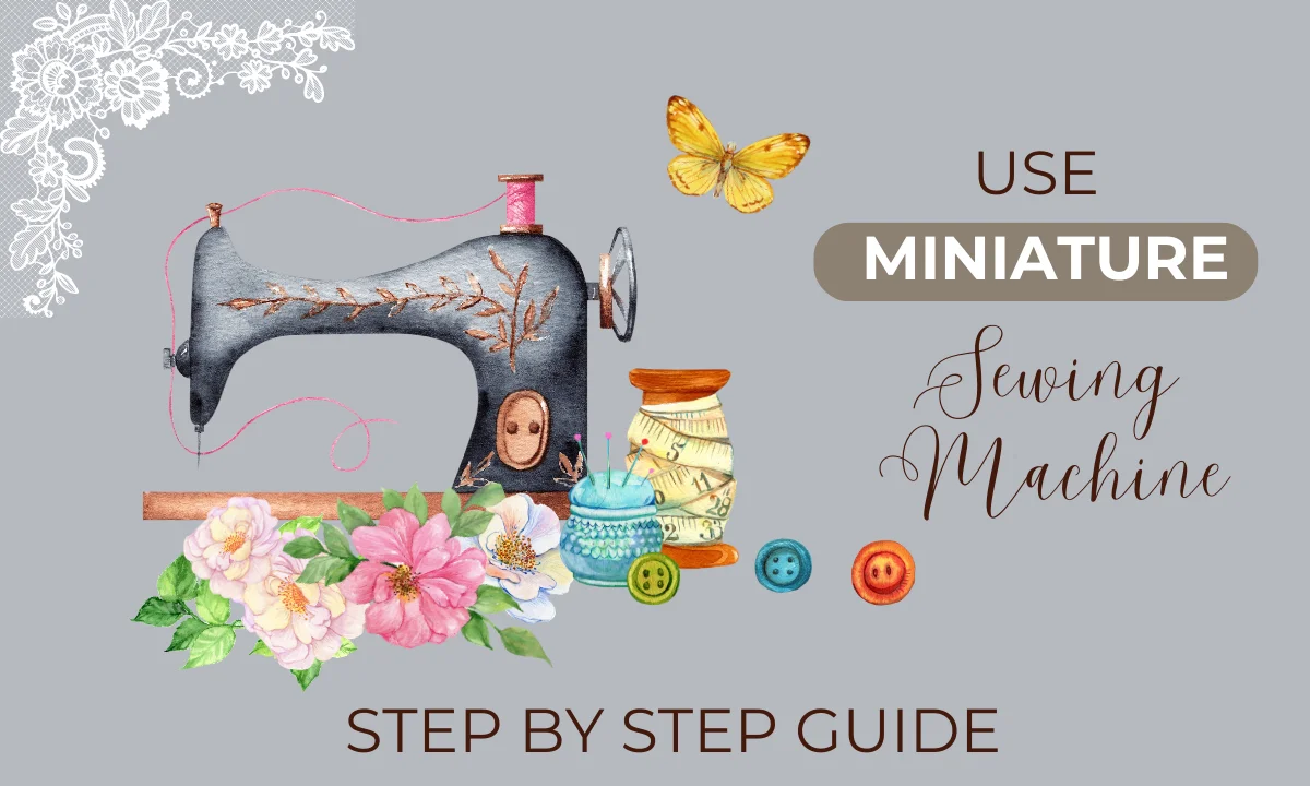 how-to-use-mini-sewing-machine-step-by-step