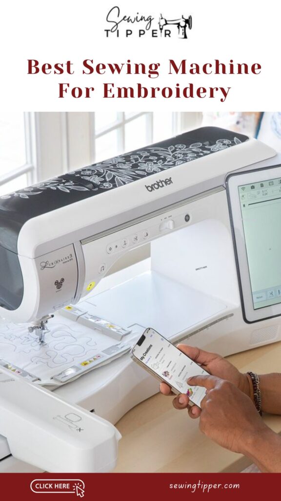 Best Sewing Machine For Embroidery