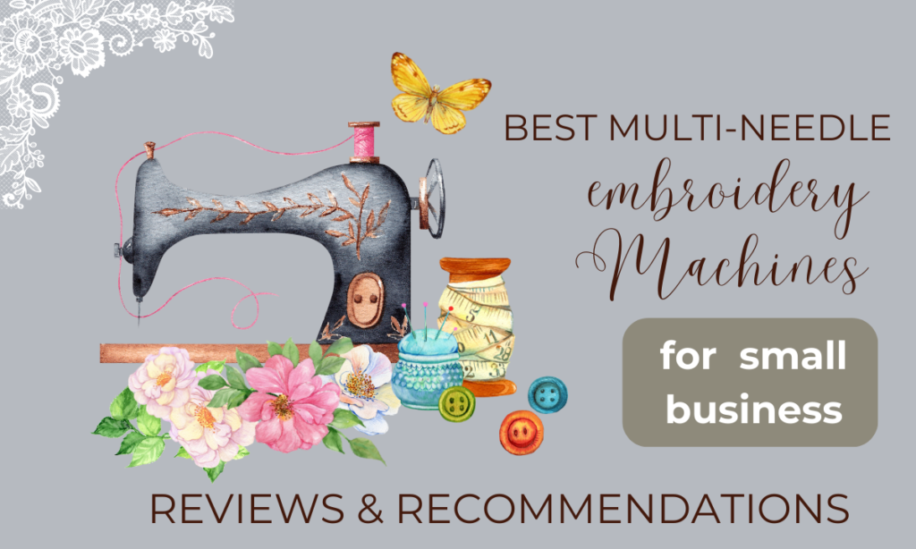 Best embroidery machines for small business